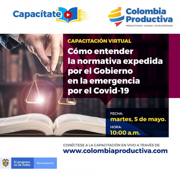 Cómo_entender_la_normativa_expedida_por_el_gobierno_-_Colombia_productiva