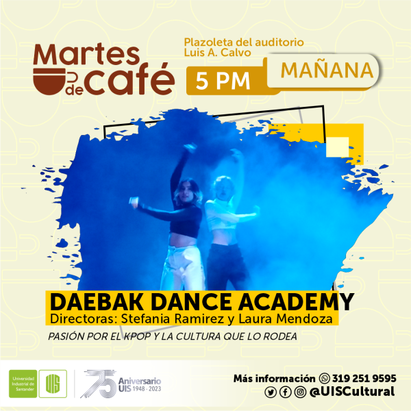Daebak_dance_academy_martes_de_café_-_UIS
