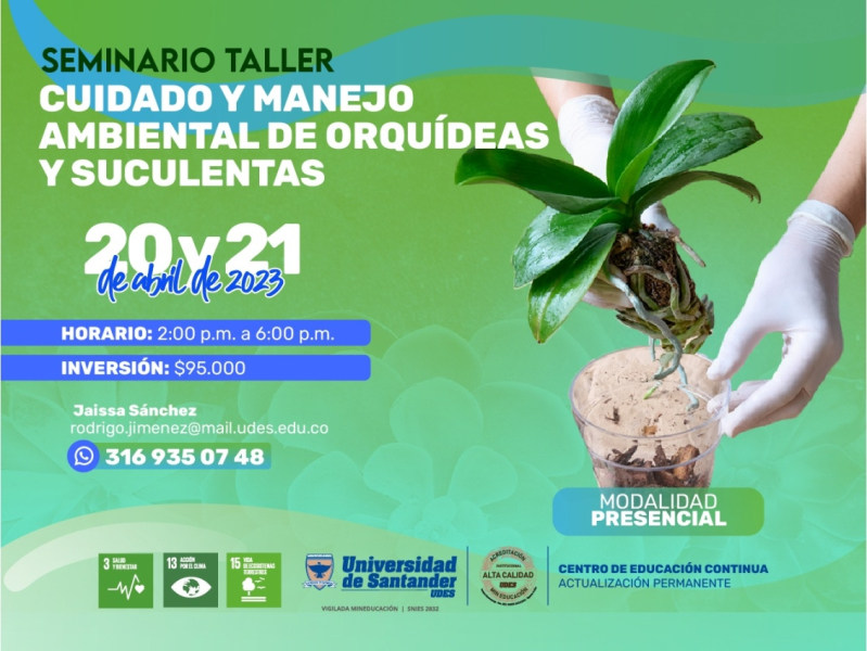 Seminario_Cuidado_Ambiental_de_Orquídeas_y_Suculentas