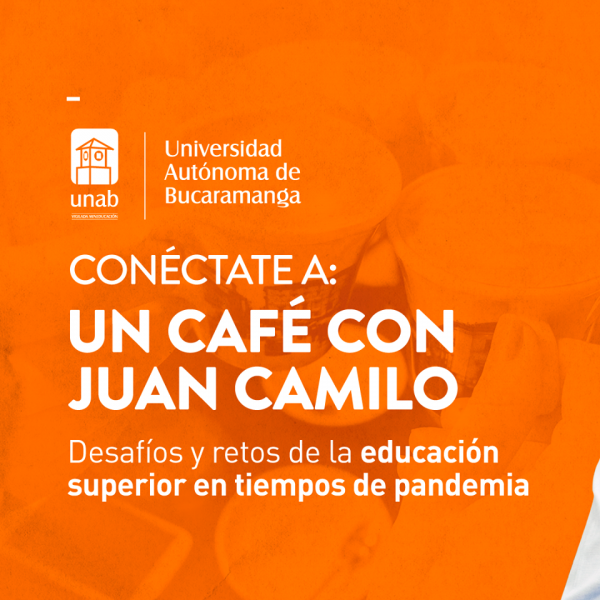 Un_café_con_Juan_Camilo_-_UNAB