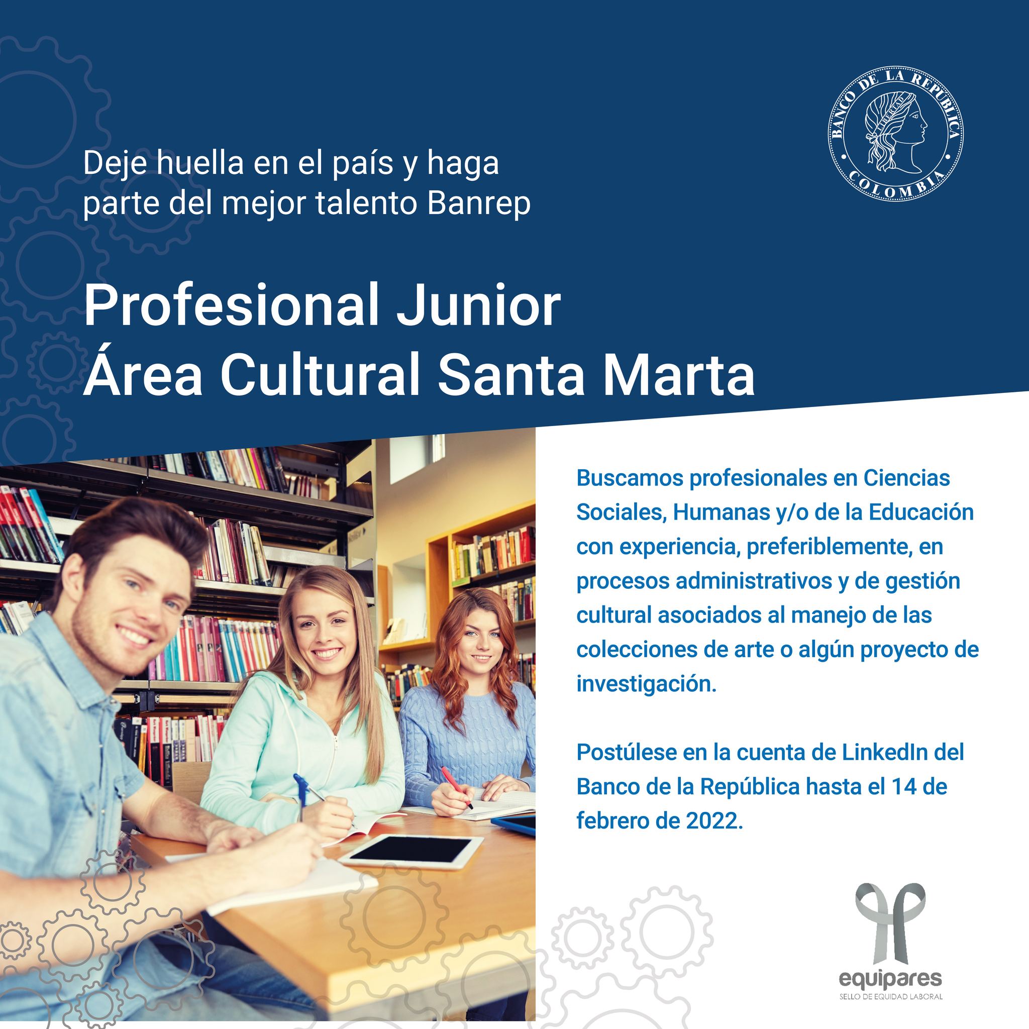Profesional junior área cultural Santa Marta