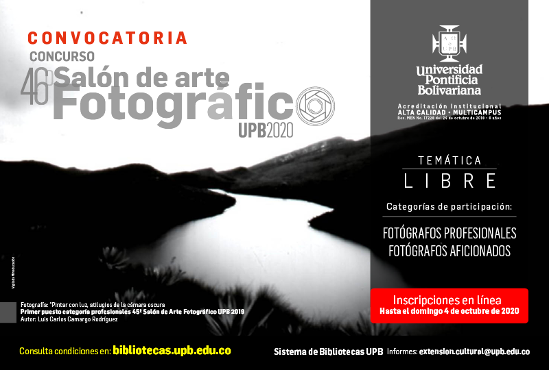 Convocatoria concurso 46 Salón de arte fotográfico UPB 2020