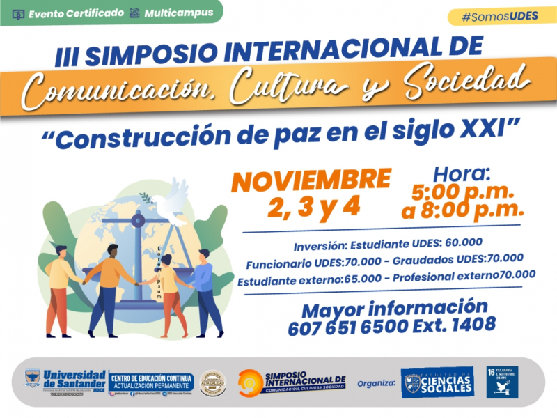 III_Simposio_Internacional_de_Comunicación_Cultura_y_Sociedad_Construcción_de_paz_en_el_siglo_XXI