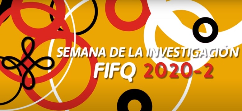 Semana_de_la_investigación_FIFQ_2020-2_-_UIS