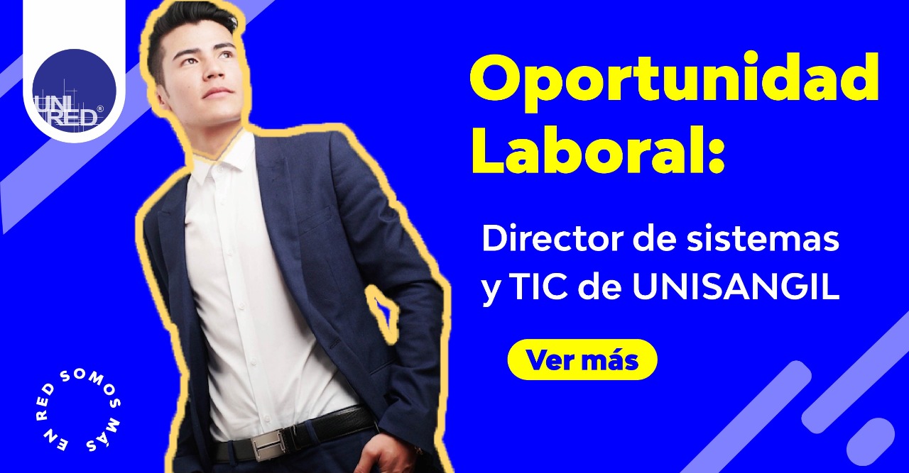 Oportunidad laboral UNISANGIL 1